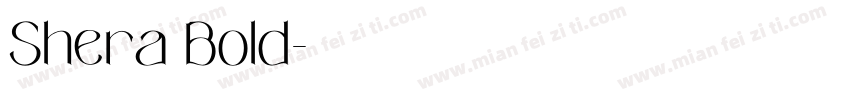 Shera Bold字体转换